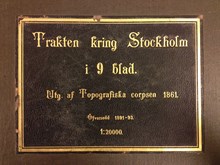 Karta ”Trakten omkring Stockholm i IX blad” 1861, översedd 1891-1893