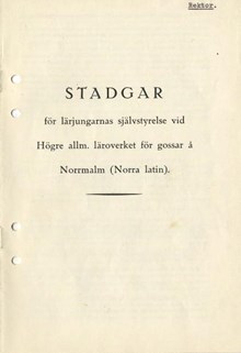 Stadgar för lärjungarnas självstyrelse på Norra Latins allmänna läroverk - 1944