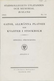 "Gator, allmänna platser och kvarter i Stockholm" 1941, årgång 9