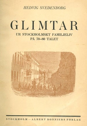 Omslagsbild Glimtar ur stockholmskt familjeliv på 70-80-talet 