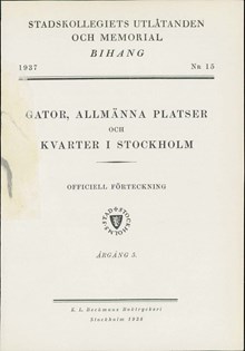 "Gator, allmänna platser och kvarter i Stockholm" 1937, årgång 5