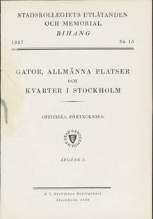 "Gator, allmänna platser och kvarter i Stockholm" 1937, årgång 5