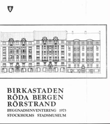 Birkastaden, Röda bergen, Rörstrand / Stockholms stadsmuseum