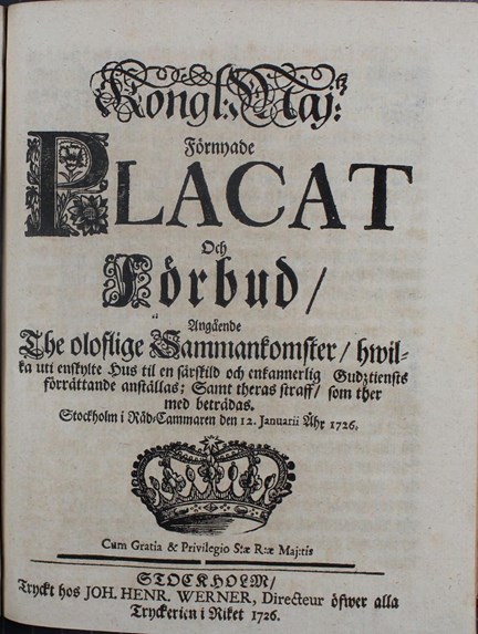 Konventikelplakatet 1726 - Kunglig förordning mot bönemöten i hemmet