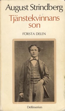 Tjänstekvinnans son / August Strindberg