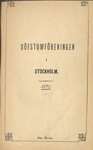 Stockholms dövas förening - verksamhetsberättelser 1869-1870