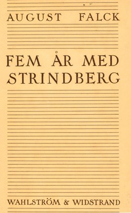 Omslagsbild Fem år med Strindberg