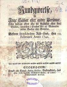 ”Kundgiörelse At Inge Gåszar eller andre Personer, skola hädan efter åka på Kiälckar eller små Slädor, hwarcken i Staden eller på Malmarne utföre Backar eller Brinckar” 1742