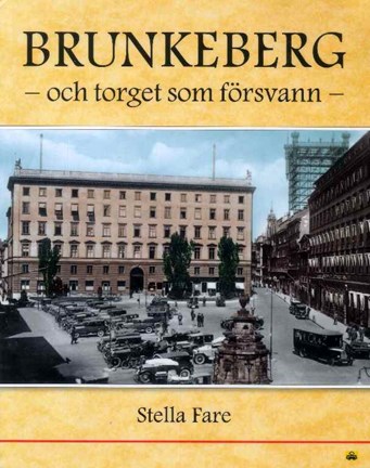 Omslag: Brunkeberg - och torget som försvann