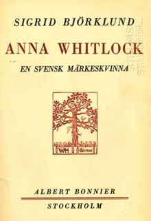  Anna Whitlock, en svensk märkeskvinna / Sigrid Björklund
