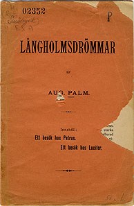 Långholmsdrömmar. Af Aug. Palm.