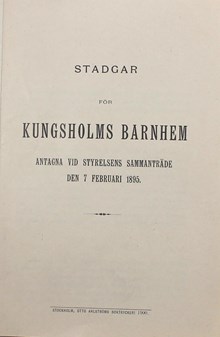 Kungholms barnhem - stadgar 1895