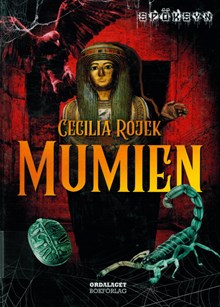 Mumien / Cecilia Rojek