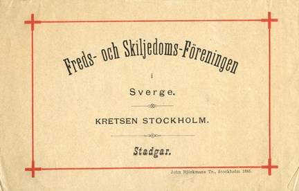 Stockholms fredsförenings första stadgar 1885