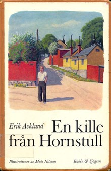 En kille från Hornstull / Erik Asklund