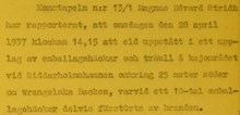 "Tjuvrökning" orsakar eldsvåda - Polisrapport 1937