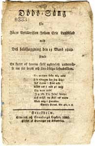 Döds-sång för förre artilleristen Johan Eric Lundblad wid dess halshuggning den 15 Mars 1828: jemte en forrt af honom sjelf meddelad underrättelse om sitt brott och sina öfriga lefnadsöden