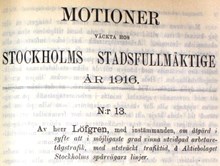Motion om utvidgad arbetaretågstrafik, med utsträckt trafiktid, å Aktiebolaget Stockholms spårvägars linjer - Stadsfullmäktige 1916