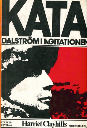 Omslagsbild Kata Dalström i agitationen