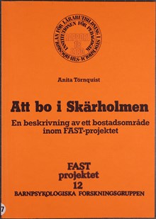 Att bo i Skärholmen – rapport om Norra Skärholmen 1980