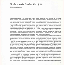 Stadsmuseets fasader åter ljusa / Margareta Cramér