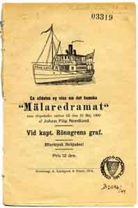 En alldeles ny visa om det hemska  "Mälaredramat" som utspelades natten till den 16 maj 1900 af Johan Filip Nordlund.