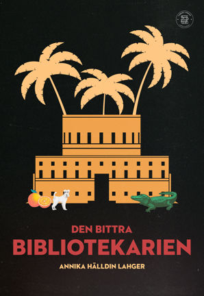 Omslagsbild Den bittra bibliotekarien
