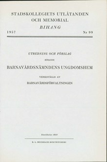  Utredning om barnavårdsnämndens ungdomshem från 1957