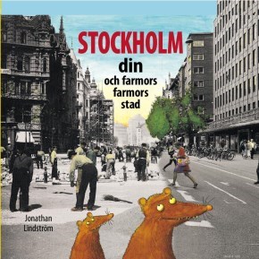 Bokens framsida, ett äldre fotografi och två tecknade smådjur i förgrunden.