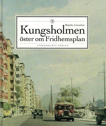 Omslagsbild Kungsholmen öster om Fridhemsplan