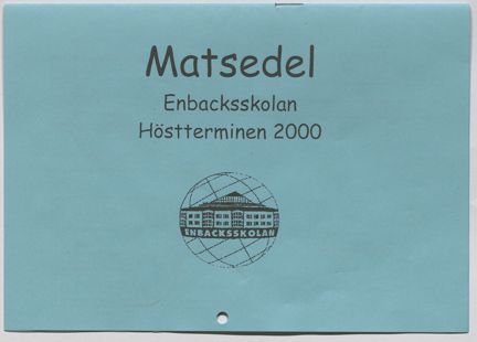 Skolmatsedel år 2000 från Enbacksskolan i Tensta