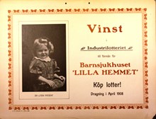 Industrilotteriet 1908 - till förmån för Lilla Hemmets barn