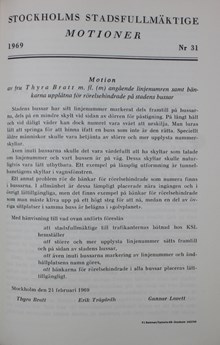 Motion angående linjenumren samt bänkarna upplåtna för rörelsehindrade på stadens bussar - Thyra Bratt (m) m. fl., Stadsfullmäktige 1969 