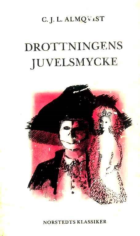 Drottningens Juvelsmycke Carl Jonas Love Almqvist Stockholmskällan 5705