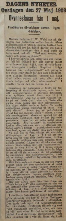 Okynnesfanan från 1 maj. Fanbäraren öfverklagar domen. Ingen "hädelse" - pressklipp 1908