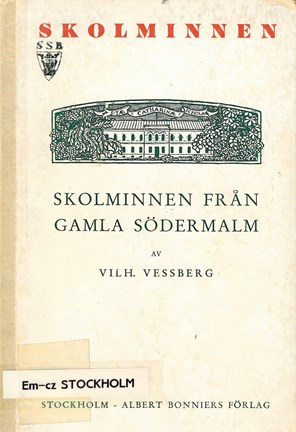 Omslagsbild Skolminnen från gamla Södermalm