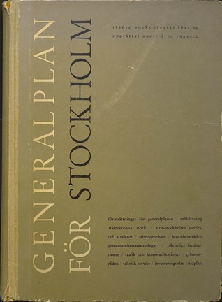 Framsida till Generalplan för Stockholm 1952. 