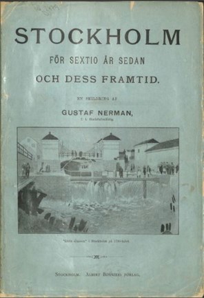Författaren Gustaf Nerman skrev boken på 1890-talet. Han blickar tillbaka sextio år i tiden och beskriver även vad han tänker om Stockholms framtid. 