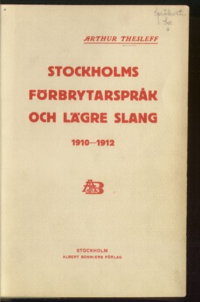 Stockholms förbrytarspråk och lägre slang
