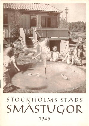 Stockholms stads småstugor 1945