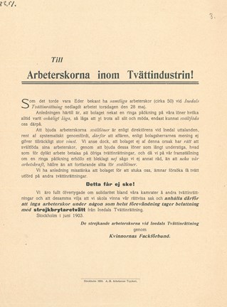 Flygblad från strejkande tvätteriarbeterskor och Kvinnornas fackförbund med uppmaning om att stödja strejken vid Inedals tvättinrättning 1903