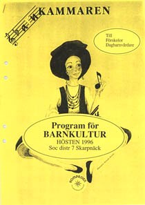 Barnkulturprogram, Skarpnäcks kulturkommitté hösten 1996