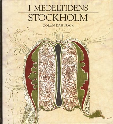 Omslag: I medeltidens Stockholm