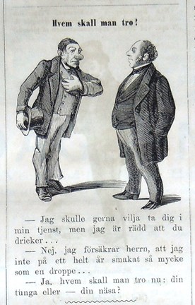 Hvem skall man tro? Bildskämt om suput i Söndags-Nisse – Illustreradt Veckoblad för Skämt, Humor och Satir, nr 17, den 29 april 1866
