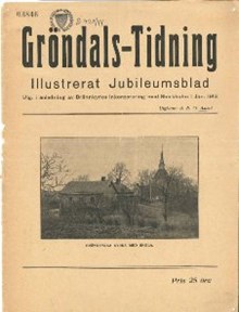 Gröndals-Tidning : illustrerat jubileumsblad utg. i anledning av Brännkyrka inkorporering med Stockholm 1 jan. 1913