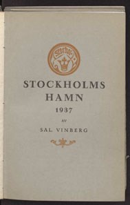 Stockholms hamn 1937 / av Salomon Vinberg