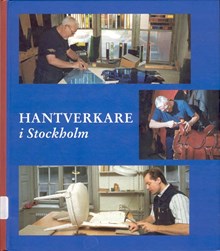 Sankt Eriks årsbok 2000. Hantverkare i Stockholm
