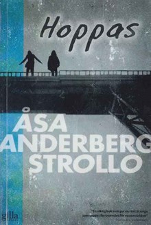 Hoppas / Åsa Anderberg Strollo